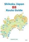 Shikoku Japan 88 Route Guide 2024 Ohenro The Shikoku Pilgrimage Guidebook New