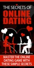 The Secrets Of Online Dating