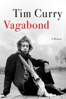 Tim Curry Signed Vagabond A Memoir Autographed Edition 1st Rocky Horror New