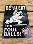 Vintage 12x8  Chicago Cubs Bear Baseball Pump Station Gasoline Porcelain Ad Sign