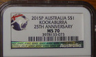 2015p Australia Silver  1 Kookaburra 25th Anniversary P25 Ngc Ms 70