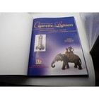 The Big Book Of Cigarette Lighters Identification   Values James Flanagan 2005