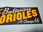 Super Rare 1966 Baltimore Orioles American League Champions Bumper Sticker