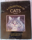 A Collection Of Cats Tales  A Cat-lover s Anthology Hardcover  Illus By Ditz