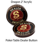 New Dragon 2  Diameter Acrylic Texas Hold em Poker Dealer Button