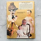The Art Of Dolls 1700-1940 Reference Guide Hc Book By Madeline Osborne Merrill