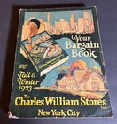 Vtg 1920s Antique Nyc Charles William Stores Store Catalog 775  Pgs Fall 1923