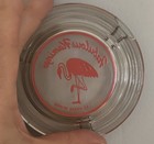 Vintage The Fabulous Flamingo Hotel Las Vegas Nevada Glass Ashtray