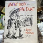 Mopey Dick And The Duke Vintage 1st Edition