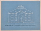 1981 Speaking New Classicism Architecture Catalog Michael Graves John Margolies