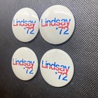 Lot Of 4 1972 New York Mayor John Lindsay For President Buttons pins 1 5   