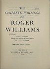 Complete Writings Of Roger Williams  - Vols  6   7   Russell 1963 Hc Ltd  Ed 