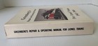 Greenberg s Repair   Operating Manual For Lionel Trains 1945-1969 Softcover 1990