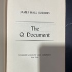The Q Document Book  By James Hall Roberts  1964 Hardcover