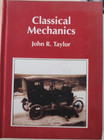 Classical Mechanics By John R  Taylor Hardcover