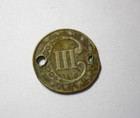 Two Holes  1853 Trime Three Cent Silver Last Yr Of  longacre  Type 1 Design