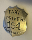 1930 s Bakersfield  Ca Taxi Cab Driver Badge   Rare   Sterling Silver La Halm k