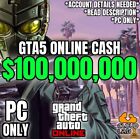 Gta - 5 Online Money  pc Only  - 100 Million   Any Level   All Unlocks   More       
