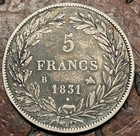 1831-b 5 Francs          Historic Silver Coin 