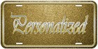 Gold Metal Colored 001 Any Name Personalized Novelty Car License Plate