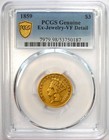 1859 Three Dollar Indian Gold Coin  3 - Certified Pcgs Vf Details - Rare Date 