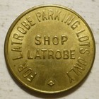 Latrobe Chamber Of Commerce  pennsylvania  Parking Token - Pa3540a