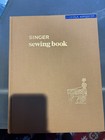 The Singer Sewing Book 1969 Gladys Cunningham Hardcover 1st Ed 7th Print