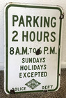 1950 s Police Dept   Porcelain 2-sided California Aaa 2 Hr Parking Street Sign