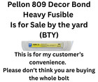 809 Decor Bond Heavy Fusible Pellon 45    Wide Interfacing 100 polyester White Bty