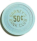-vintage Nevada-  barney   s Bank Club   0 50 Chip Fallon Nv  -1965