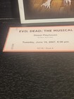   Evil Dead The Musical   Program With Ticket Stub  2007