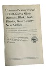 Uranium Nickel Cobalt Silver Deposits black Hawk Dist  Grant Co  new Mexico 1956