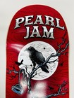 Pearl Jam Skateboard Deck - Baltimore