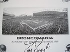 Broncomania Denver Since1960 Poster W  Signed Bottom 