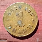 Newman  California Ca Royal Saloon Good For One Drink Trade Token 