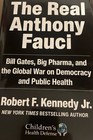 Robert F  Kennedy Jr  Signed The Real Anthony Fauci Book Premiere Collectibles