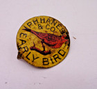 Lot Of 53 Antique P h  Hanes   Co  Early Bird Tin Lithograph Tobacco Tags