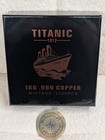 Titanic 1912 1kg  999 Copper Commemorative White Star Line Ltd 2500pcs  amazing 