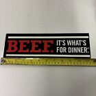 Beef It   s What   s For Dinner Bumper Sticker New Style