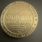 California Hotel Casino  1 One Dollar Gaming Token Collectible Las Vegas Nevada