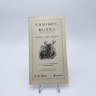 1920   s Caribou Hotel Carcross   Yukon Territory Promotional Hotel Brochure