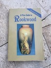 A Price Guide To Rookwood Pottery By L-w Books Photos And Revised Prices 1995
