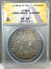 1798 Us  1 Draped Bust Silver Dollar   Large Eagle   Anacs Vf35 Details Cleaned
