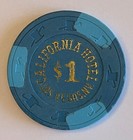 California Hotel Las Vegas Nevada  1 Casino Chip Nv