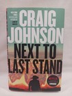 Signed Longmire Craig Johnson  next To Last Stand  First Edition 1st Printing Hc