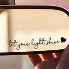 3x Let Your Light Shine Car Mirror Decal  Rearview Mirror Decal  Car Black