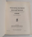 Vintage Singer Teacher s Textbook Of Machine Sewing 1960 Rare - Nice Condition