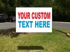 Your Custom Text Here Custom Red Blue Custom Plastic Yard Sign  free Stakes