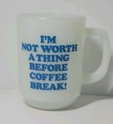 Snoopy Mug W woodstock  Vtg Fire King  Not Worth A Thing  Coffee Mug    1958