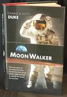 Charlie Duke Signed Moonwalker Hard Bound Book Aiv 10th Moonwalker Apollo 16
